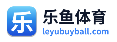 乐鱼体育